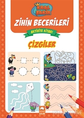 Çizgiler - Kral Şakir Zihin Becerileri Aktivite Kitabı - Eksik Parça Yayınları