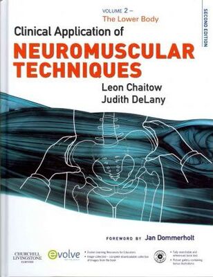 Clinical Application of Neuromuscular Techniques, Volume 2 : The Lower Body - 1