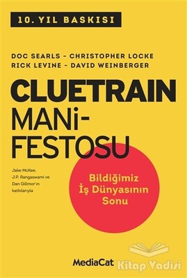 Cluetrain Manifestosu - MediaCat Kitapları