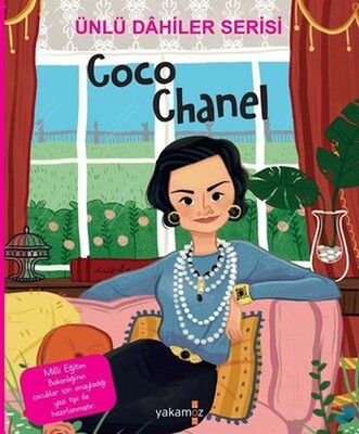 Coco Chanel Ünlü Dahiler Serisi - Yakamoz Yayınları