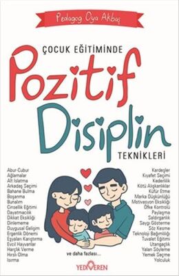 Çocuk Eğitiminde Pozitif Disiplin Teknikleri - 1