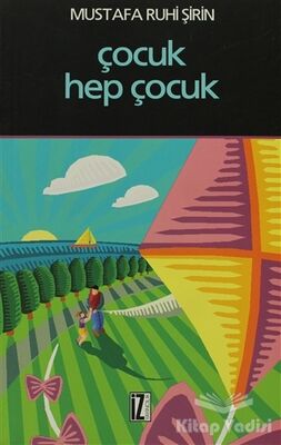 Çocuk Hep Çocuk - 1