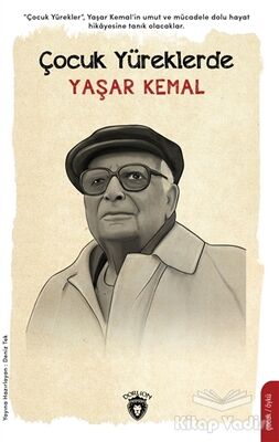 Çocuk Yüreklerde Yaşar Kemal - 1