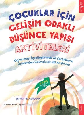 Çocuklar için Gelişim Odaklı Düşünce Yapısı Aktiviteleri - 1