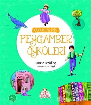 Çocuklar İçin Peygamber Öyküleri - 1