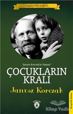 Çocukların Kralı - Dorlion Yayınları