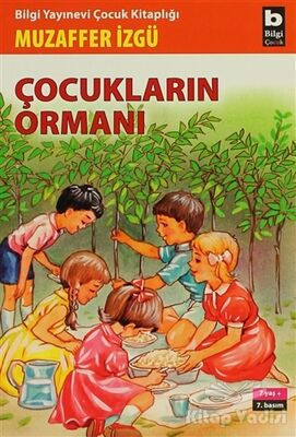 Çocukların Ormanı - 1