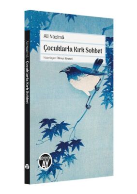 Çocuklarla Kırk Sohbet - 1