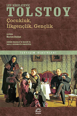 Çocukluk, İlkgençlik, Gençlik - İletişim Yayınları