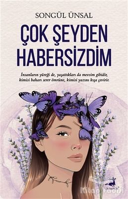 Çok Şeyden Habersizdim - 1