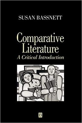 Comparative Literature: A Critical Introduction - 1