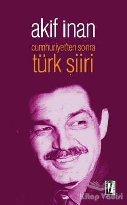 Cumhuriyet'ten Sonra Türk Şiiri - İz Yayıncılık