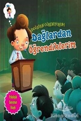 Dağlardan Öğrendiklerim - Doğadan Öğreniyorum - Parıltı Yayınları