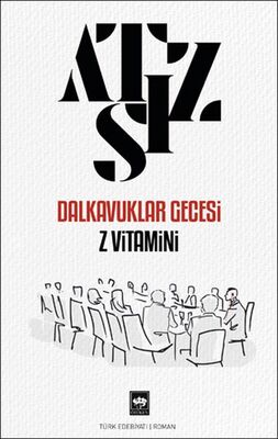 Dalkavuklar Gecesi Z Vitamini - 1