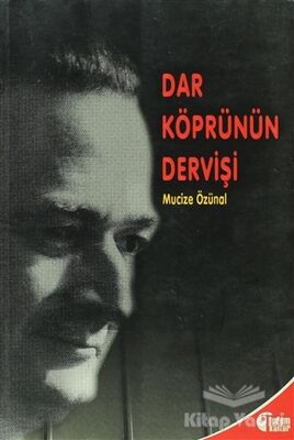 Dar Köprünün Dervişi - 1