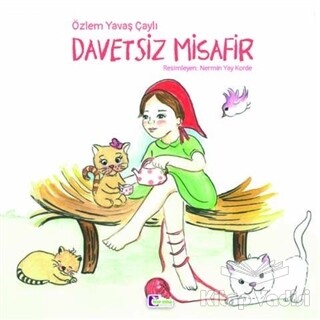 Davetsiz Misafir - Mor Elma Yayıncılık