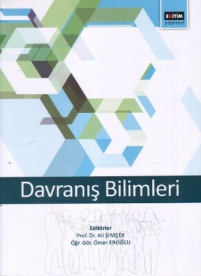 Davranış Bilimleri (Ali Şimşek) - Eğitim Yayınevi