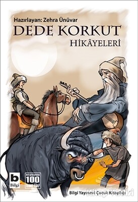 Dede Korkut Hikayeleri - Bilgi Yayınevi