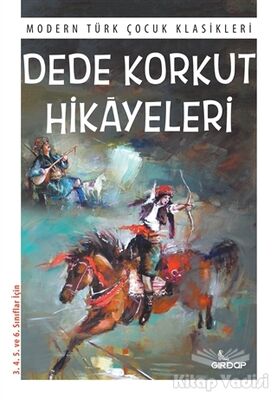 Dede Korkut Hikayeleri - 1