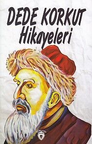 Dede Korkut Hikayeleri - 1