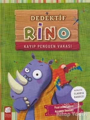 Dedektif Rino - Kayıp Penguen Vakası - Final Kültür Sanat Yayınları