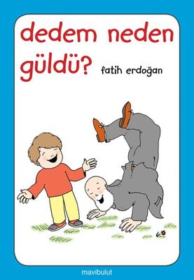 Dedem Neden Güldü? - 1