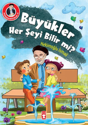 Dedemden Mektuplar 10 - Büyükler Her Şeyi Bilir mi? - 1