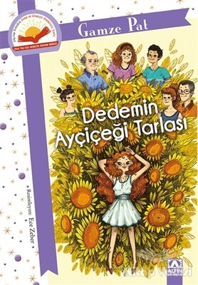 Dedemin Ayçiçeği Tarlası - Altın Kitaplar Yayınevi