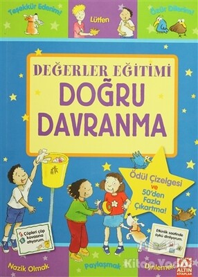 Değerler Eğitimi - Doğru Davranma - Altın Kitaplar Yayınevi