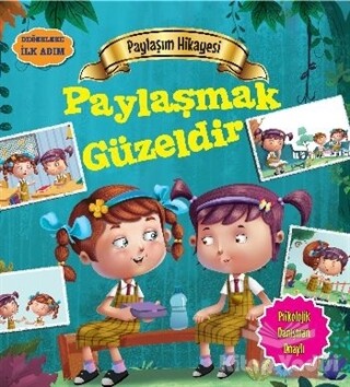 Değerlere İlk Adım - Paylaşım Hikayesi: Paylaşmak Güzeldir - Parıltı Yayınları