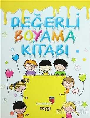 Değerli Boyama Kitabı - Saygı - Edam Yayınları