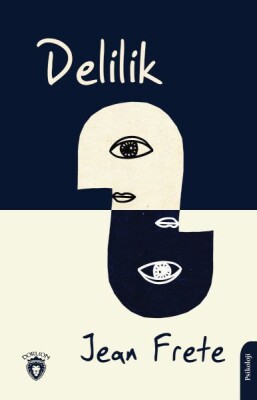 Delilik - Dorlion Yayınları