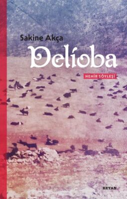 Delioba - Nehir Söyleşi - 1