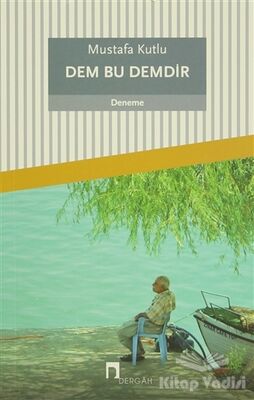 Dem Bu Demdir - 1