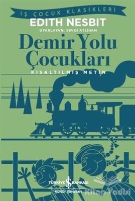 Demir Yolu Çocukları - 1