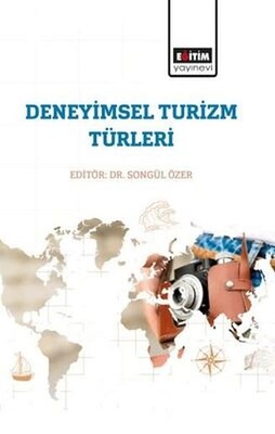 Deneyimsel Turizm Türleri - Eğitim Yayınevi