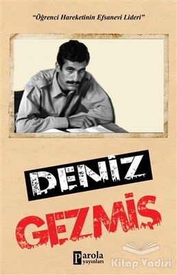 Deniz Gezmiş - Parola Yayınları