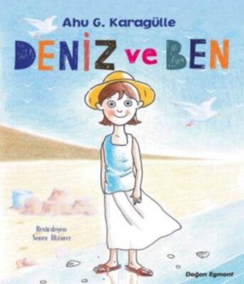 Deniz ve Ben - Doğan Egmont