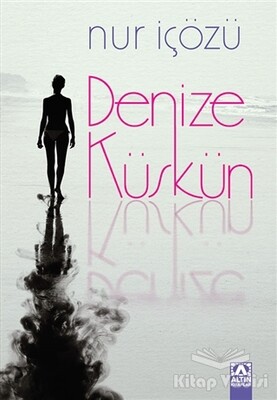 Denize Küskün - Altın Kitaplar Yayınevi