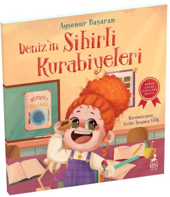 Deniz’in Sihirli Kurabiyeleri - Ren Kitap