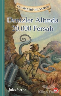 Denizler Altında 20.000 Fersah - Beyaz Balina Yayınları