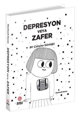 Depresyon veya Zafer - 1