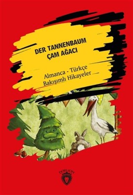 Der Tannenbaum - Çam Ağacı - Dorlion Yayınları