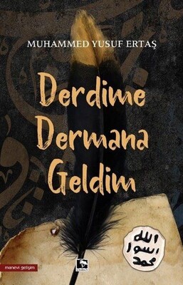 Derdime Dermana Geldim - Çınaraltı Yayınları