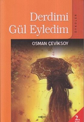 Derdimi Gül Eyledim - 1