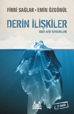 Derin İlişkiler - Arkadaş Yayınları