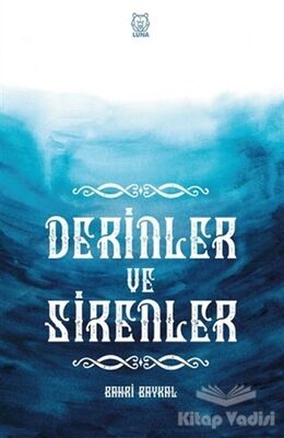 Derinler ve Sirenler - 1