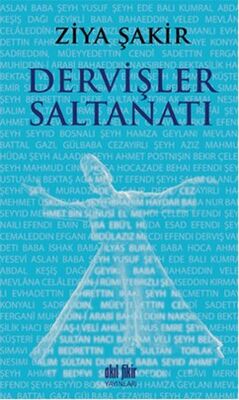 Dervişler Saltanatı - 1