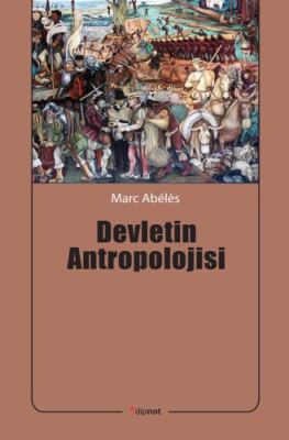 Devletin Antropolojisi - 1