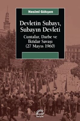 Devletin Subayı, Subayın Devleti - 1